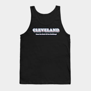 Cleveland, Come See Both of Our Buildings Tank Top